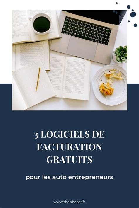 Logiciels De Facturation Gratuits Pour Auto Entrepreneur Thebboost