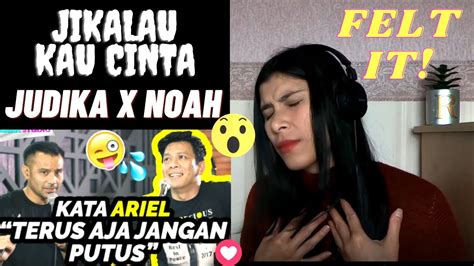 JUDIKA NOAH L JIKALAU KAU CINTA L REAKSI L REACTION VIDEO YouTube