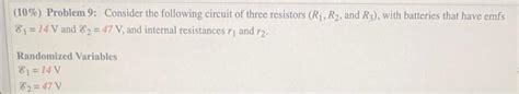 Solved Problem Consider The Following Circuit Of Chegg