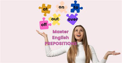 Mastering English Prepositions A Comprehensive Guide