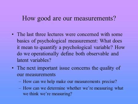 Psychological Measurement Reliability And The Properties Of Random