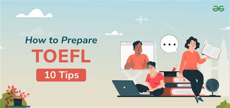 Top Tips To Prepare For Toefl Exam