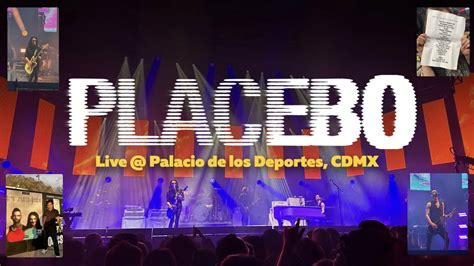 Placebo Live Palacio De Los Deportes Mexico YouTube