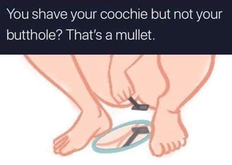 Give Your Ass Hair A Mullet Caw Caw R Mullets