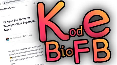 Kode Bio Fb Keren Paling Populer Sepanjang Masa Eko Trimulyono