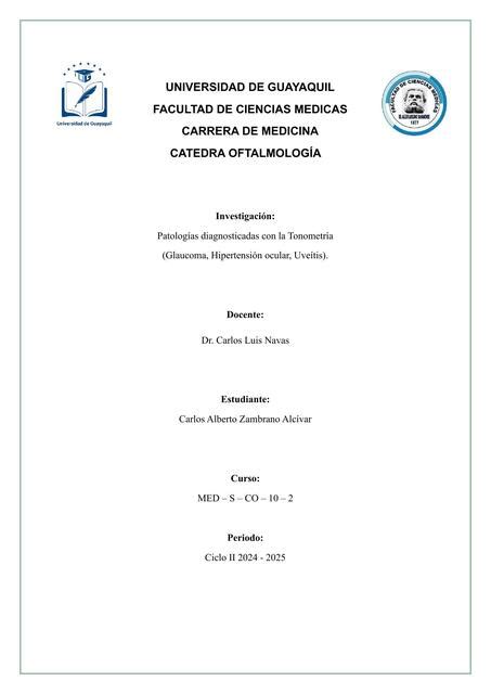 Patologias Del Ojo Tonometria Zambrano Alcivar Car Carlos Zamalc Udocz