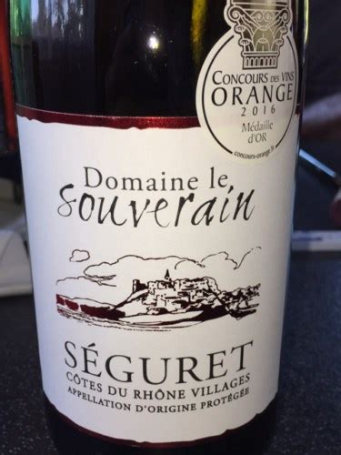 Domaine Le Souverain C Tes Du Rh Ne Villages Seguret Vivino Us