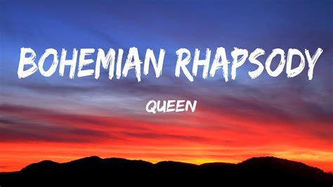 Queen Bohemian Rhapsody Lyrics Youtube