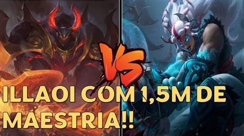 Illaoi Com 15m De Maestria Deu Bom Mordekaiser Vs Illaoi League Of