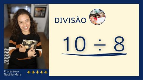 AULA DE DIVISÃO NO QUOCIENTE Como dividir 10 por 8 10 8 10