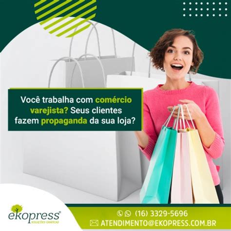 Voc Trabalha Rcio Varejista Seus Clientes Fazem Propaganda Da