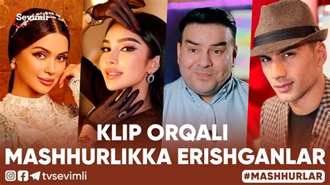 MASHHURLAR - KLIP ORQALI MASHHURLIKKA ERISHGANLAR - YouTube