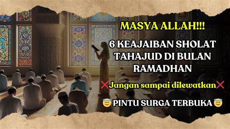 Inilah Keajaiban Sholat Tahajud Di Bulan Ramadhan Yang Harus Kamu