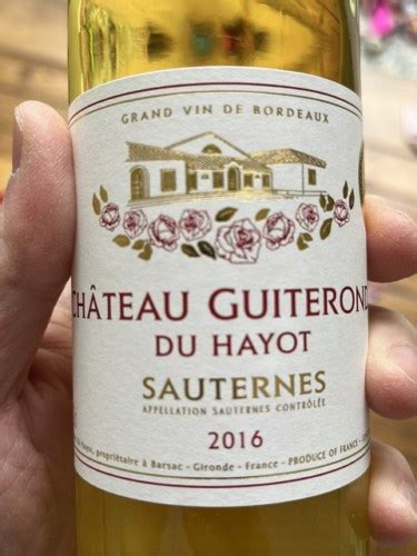 Ch Teau Guiteronde Du Hayot Sauternes Vivino Us