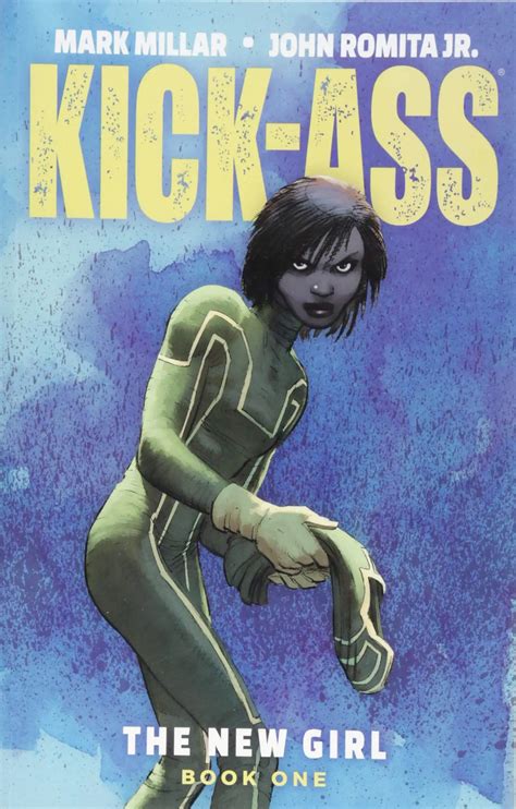Reseña de Kick Ass La Chica Nueva Libro Primero