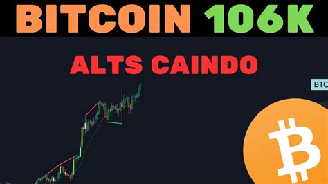 BITCOIN CONTINUA FORTE 106K ALTCOINS CAINDO ETH SOL XRP E