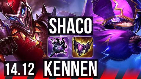 Shaco Vs Kennen Top Legendary Games Rank Shaco