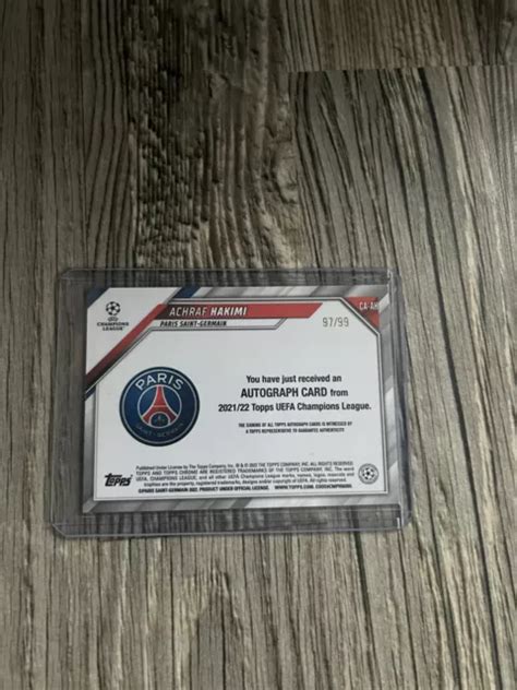 2021 22 TOPPS CHROME UEFA Champions League Achraf Hakimi Auto 99 Paris