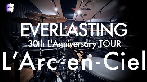 L Arc En Ciel Everlasting Drum Cover Youtube