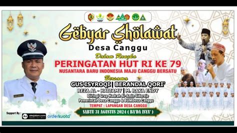 Live Gebyar Sholawat Ds Canggu Dalam Rangka Peringatan Hut Ri Ke