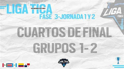 Inicio De Liga Tica Temporada Fase Cuartos De Final J J G