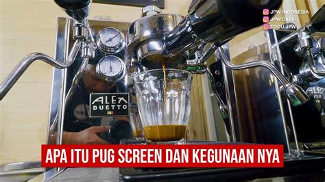 Apa Itu Pug Screen Dan Kegunaan Nya Youtube