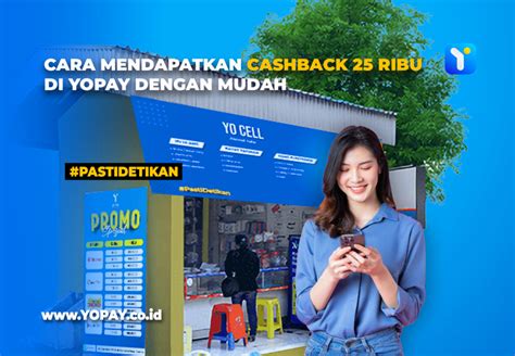 Cara Mendapatkan Cashback Ribu Di Yopay Dengan Mudah Yopay