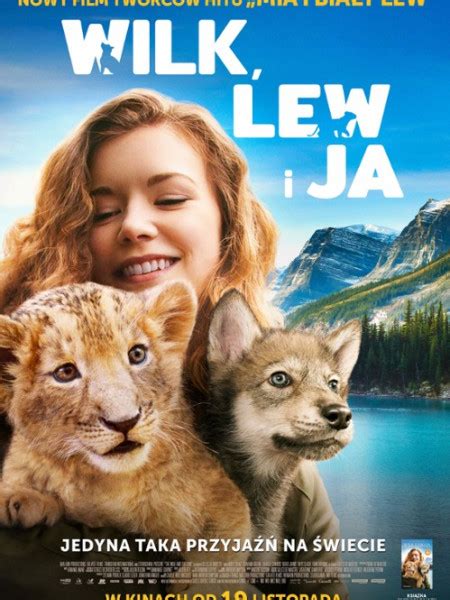 Wilk Lew I Ja Familijny Przygodowy Film W Trojmiasto Pl