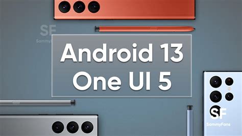 Samsung Android One Ui Features List Sammy Fans