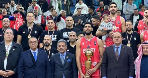 وزير الرياضة يُهنئ منتخب مصر بفوزه للمرة الـ13 بالبطولة العربية للسلة