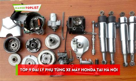 70 Bán Phụ Tùng Xe Máy Honda Mới Nhất