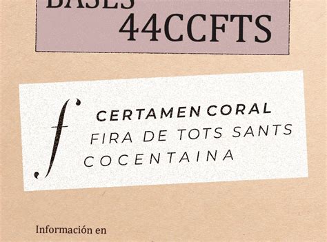 BASES PARA PARTICIPAR EN LA 44ª EDICIÓN DEL CCFTS Certamen Coral Fira