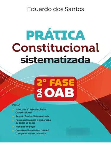 Pratica Constitucional Sistematizada Fase Da Oab Exame De