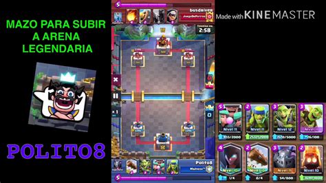 MAZO PARA SUBIR A ARENA LEGENDARIA CLASH ROYALE YouTube