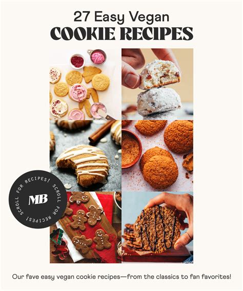 27 Easy Vegan Cookie Recipes - Minimalist Baker