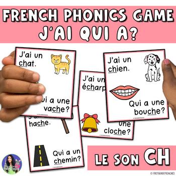 French Phonics Game Le Son Ch J Ai Qui A Les Sons Compos S