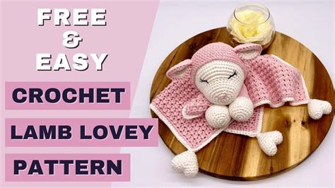 FREE Crochet Lamb Lovey Pattern Crochet Lovey Blanket Tutorial