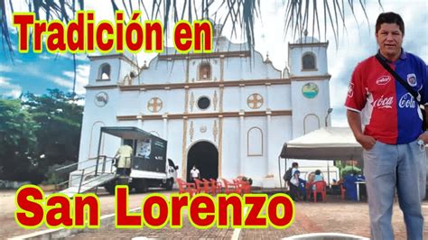 Festival Del Loroco San Lorenzo 2022 Ahuachapan Elsalvador YouTube