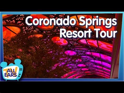 All Ears TV Is Coronado Springs Resort The Best Value At Disney World