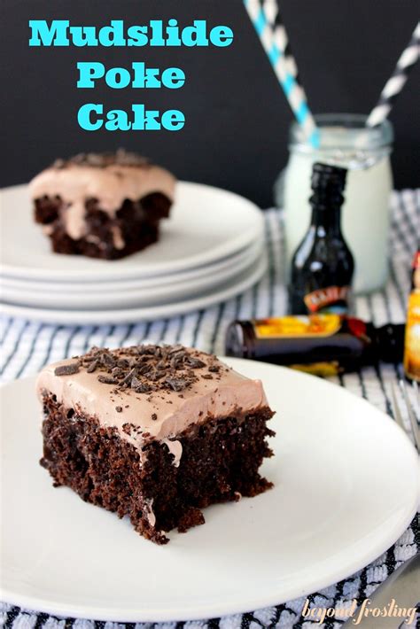 Mudslide Poke Cake Beyond Frosting Flickr