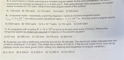 Solved 5 A Wind Turbine Is Initially Spinning At A Constant