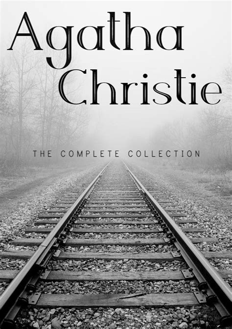 The Agatha Christie Complete Collection By Agatha Christie Goodreads