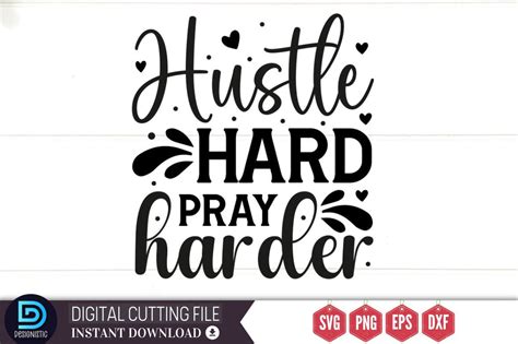 Hustle Hard Pray Harder Svg So Fontsy