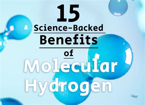 Science Backed Benefits Of Molecular Hydrogen Tyentusa Water