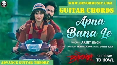 Apna Bana Le Guitar Chords Bhediya Arijit Singh Easy 2022 Guitar