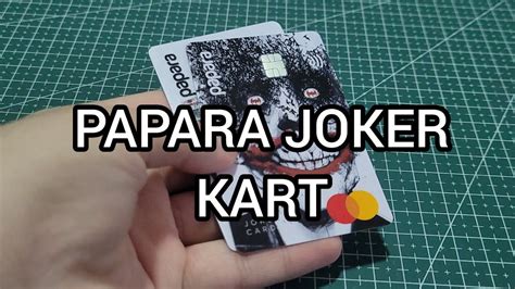 PAPARA JOKER KART YouTube