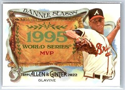 Topps Allen Ginter Banner Season Tom Glavine Bs Ebay