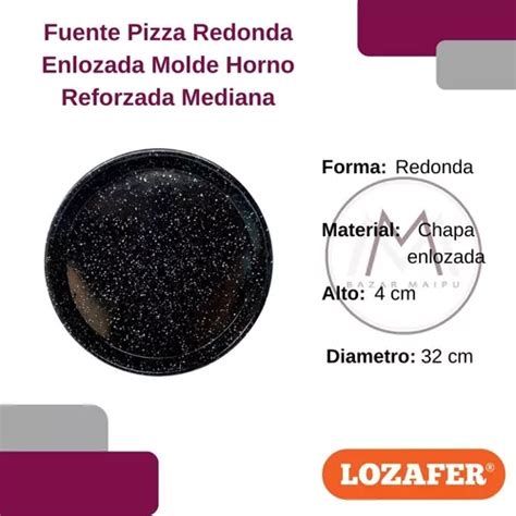 Fuente Pizza Redonda Enlozada Molde Horno Reforzada Mediana En Venta En