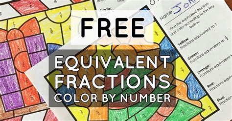 Want A Free Equivalent Fractions Color By Number Activity Artofit