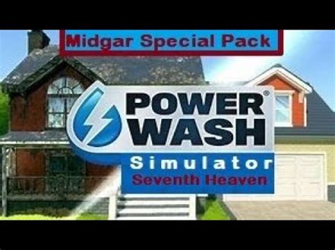 Seventh Heaven Midgar Special Pack Power Wash Simulator Youtube